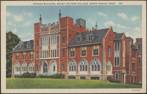 Physics building, Mount Holyoke College, South Hadley, Mass.