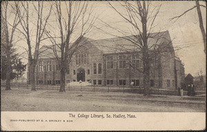The College Library, So. Hadley, Mass.