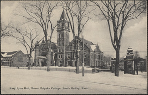 Mary Lyon Hall, Mount Holyoke College, South Hadley, Mass.
