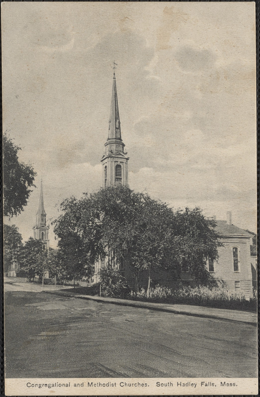Congregational and Methodist churches, South Hadley Falls, Mass.