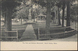 The park and soldiers monument, South Hadley, Mass.