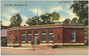 Post Office, Skowhegan, Me.
