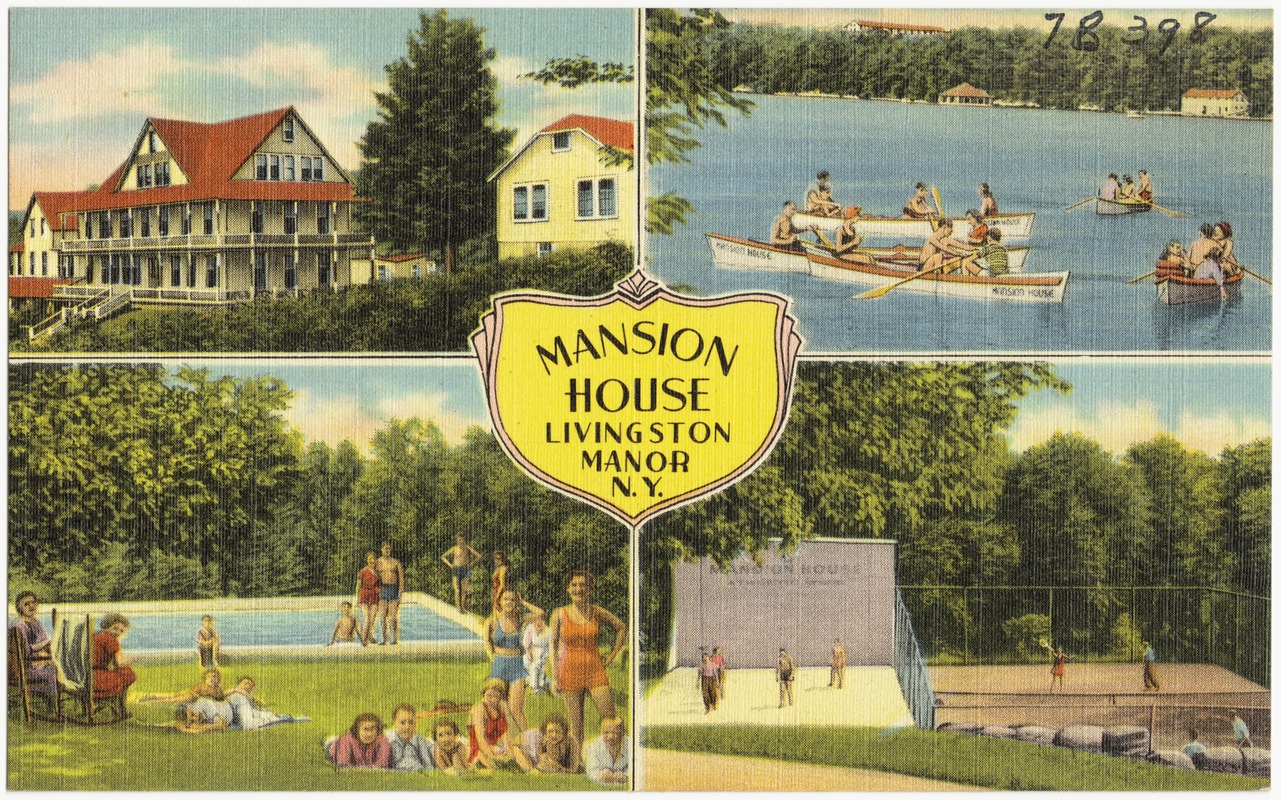 Mansion House, Livingston Manor, N. Y.