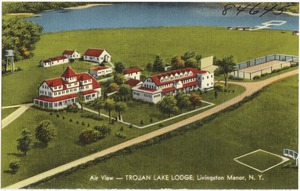 Air view -- Trojan Lake Lodge, Livingston Manor, N. Y.
