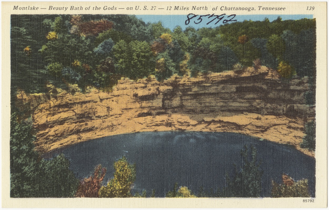 Montlake -- Beauty bath of gods -- on U.S. 27 -- 12 miles north of Chattanooga, Tennessee