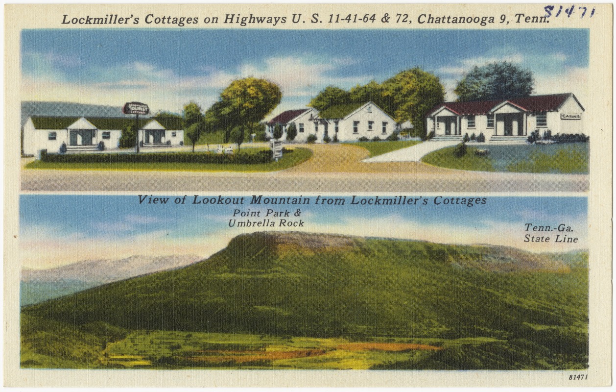 Lockmiller's Cattages on Highway U.S. 11 - 41 - 64 & 72, Chattanooga 9, Tenn.