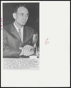 Testifies at Klan Hearing--Robert M. Creel, a former grand dragon of the Ku Klux Klan in Alabama, testifies today at a House Un-American Activities Committee hearing in Washington. Creel told the committee he no longer was grand dragon because he did not run for reelection last month.