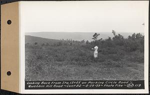 Contract No. 82, Constructing Quabbin Hill Road, Ware, looking back from Sta. 13+25 on parking circle road, Ware, Mass., Aug. 29, 1939