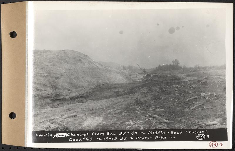 Contract No. 49, Excavating Diversion Channels, Site of Quabbin Reservoir, Dana, Hardwick, Greenwich, looking down channel from Sta. 35+40, middle-east channel, Hardwick, Mass., Dec. 19, 1935