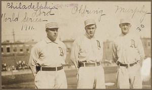 Bris Lord, Rube Oldring and Danny Murphy of the Philadelphia Athletics, 1911 World Series