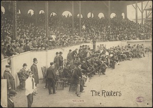 The Rooters on the field at the Huntington Avenue Grounds, 1903 World Series