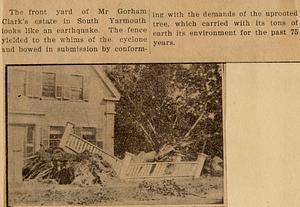 Damage from storm of August 1924, Gorham Clark's, Main St., South Yarmouth, Mass.