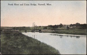 North River and Union Bridge, Norwell, Mass.
