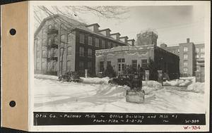 Otis Co., Palmer Mills, office building and Mill #1, Palmer, Mass., Mar. 2, 1936