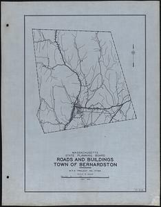 Roads and Buildings Town of Bernardston