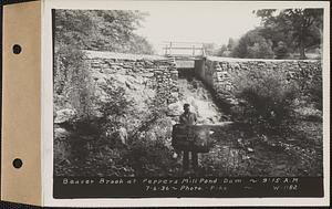 Beaver Brook at Pepper's mill pond dam, Ware, Mass., 9:15 AM, Jul. 6, 1936