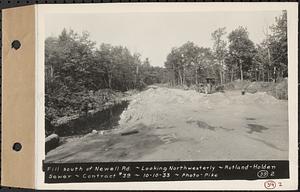 Contract No. 39, Trunk Line Sewer, Rutland, Holden, fill south of Newell Rd., looking northwesterly, Rutland-Holden Sewer, Holden, Mass., Oct. 10, 1933