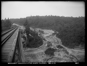 Wachusett Dam, excavating waste channel, Clinton, Mass., Sep. 2, 1903