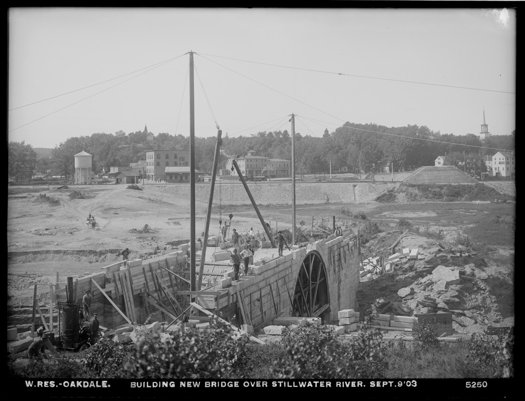 Wachusett Reservoir, building new bridge over Stillwater River, Oakdale, West Boylston, Mass., Sep. 9, 1903