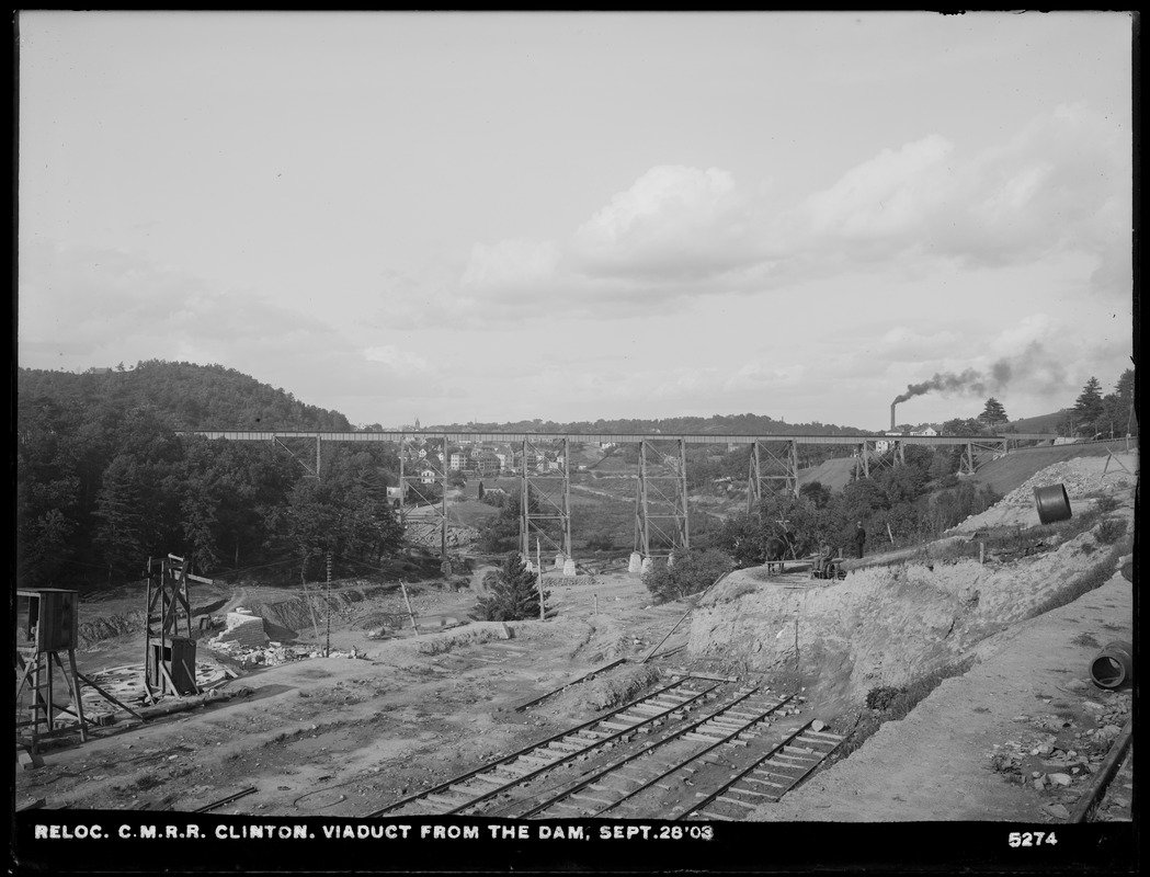 Relocation Central Massachusetts Railroad, viaduct from the dam, Clinton, Mass., Sep. 28, 1903