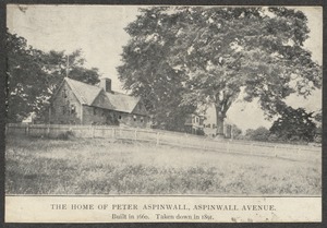 Peter Aspinwall house, Aspinwall Ave.