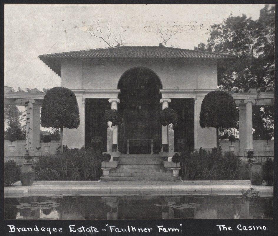 Brandegee, Sprague; Faulkner Farm. The Casino