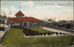 Fall River Station, Fall River, Mass.