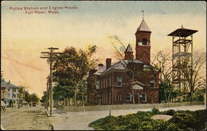 Police station and engine house, Fall River, Mass.
