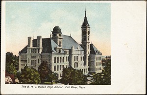 The B.M.C. Durfee High School, Fall River, Mass.