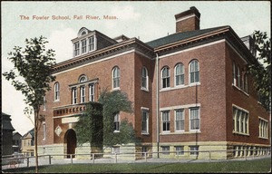The Fowler School, Fall River, Mass.