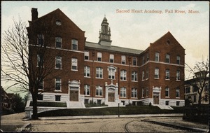 Sacred Heart Academy, Fall River, Mass.
