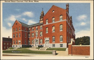 Sacred Heart Convent, Fall River, Mass.