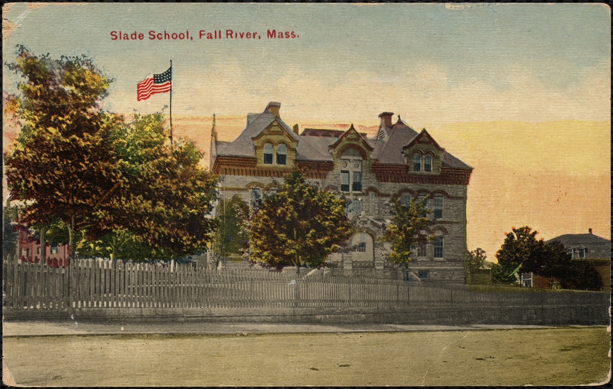 Slade School, Fall River, Mass.