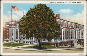 Technical High School, Fall River, Mass.