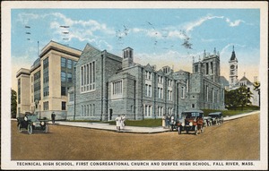 Technical High School, First Congregational Church and Durfee High School, Fall River, Mass.