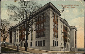 The Technical High School, Fall River, Mass.