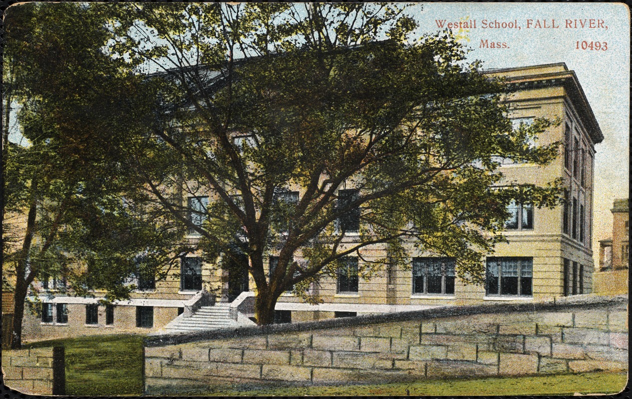 Westall School, Fall River, Mass.