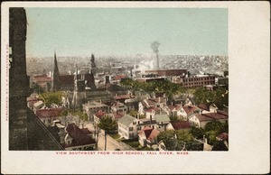 View southwest from high school, Fall River, Mass.