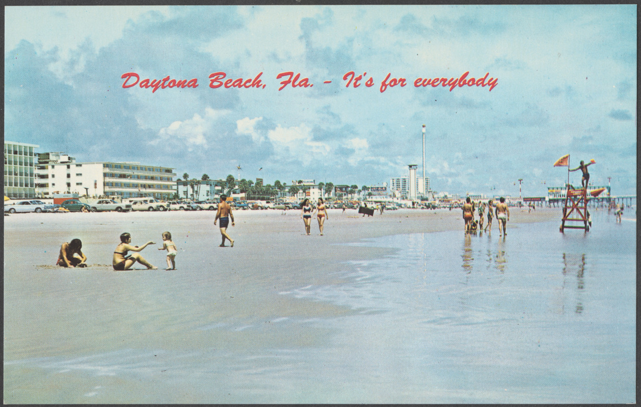 Daytona Beach, Fla. - it's for everybody