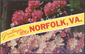 Greetings from Norfolk, Va.