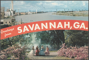 Greetings from Savannah, Ga.