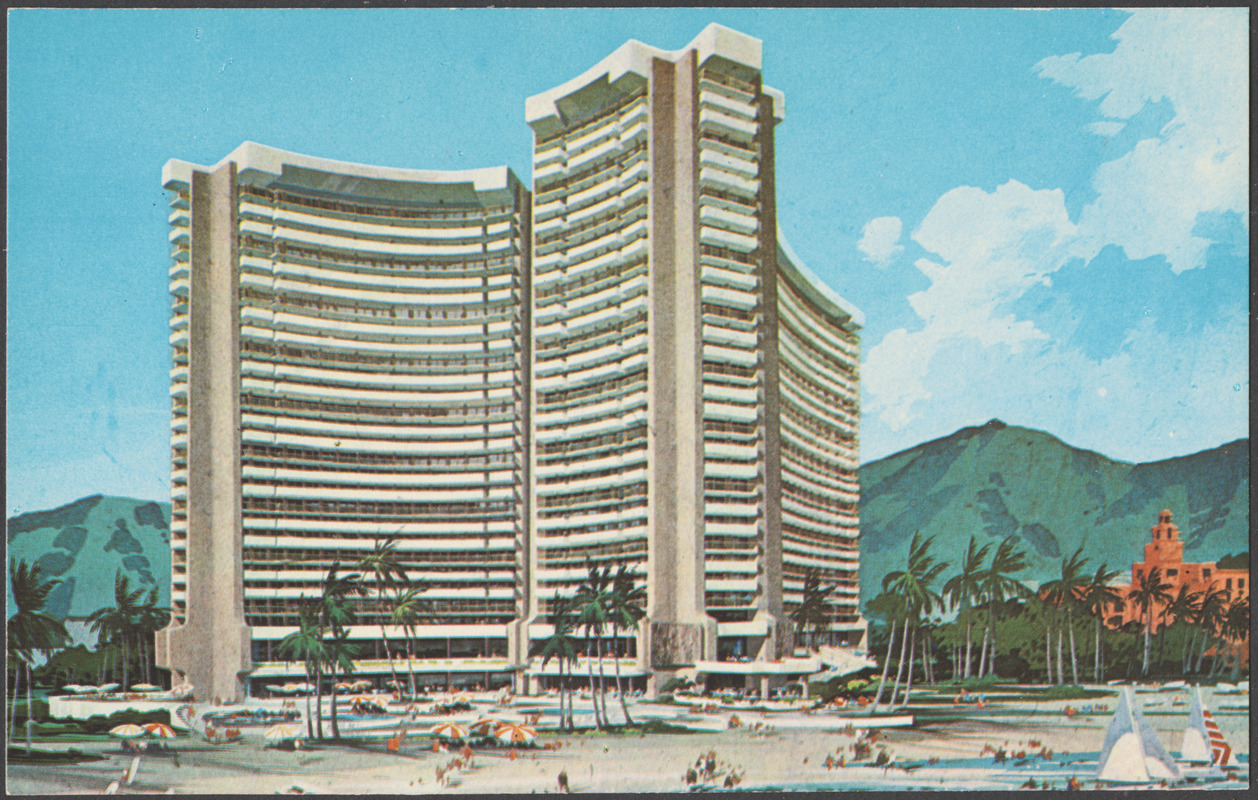 SheratonWaikiki Hotel, 2255 Kalakaua Avenue, Honolulu, Hawaii 96815 Digital Commonwealth