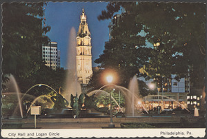 City hall and Logan Circle, Philadelphia, Pa.
