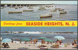Greetings from Seaside Heights, N. J.