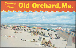 Greetings from Old Orchard, Me.