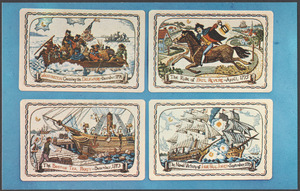 Washington crossing the Delaware - December 1776. The ride of Paul Revere - April, 1775. The Boston Tea Party - December, 1773. The naval victory of John Paul Jones - September, 1779