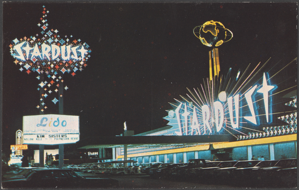 World's tallest sign beckons fun-lovers to the ultimate in resort hotels, Stardust of Las Vegas