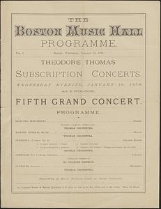 The Boston Music Hall programme, Theodore Thomas' subscription concerts, fifth grand concert