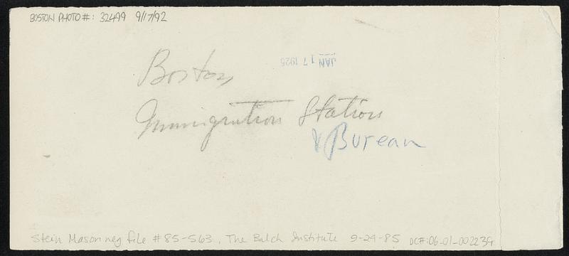 Boston Immigration Station & Bureau.