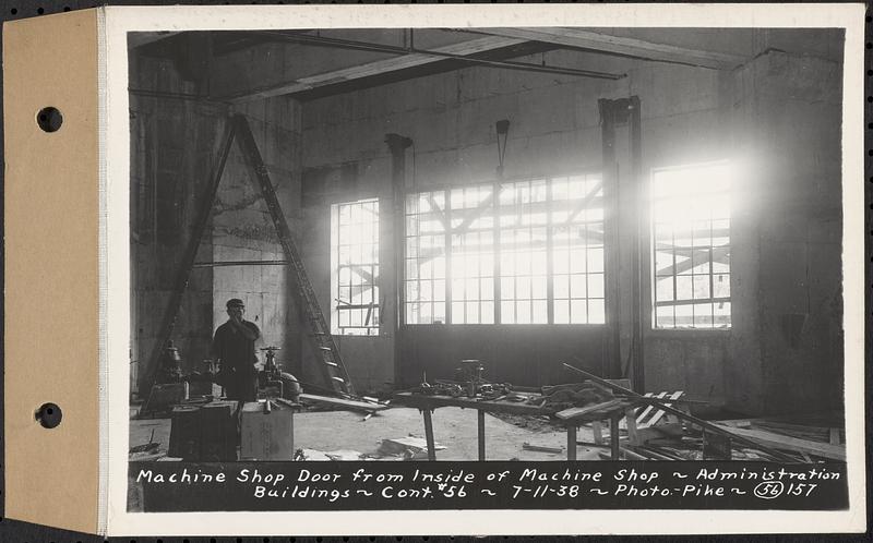 Contract No. 56, Administration Buildings, Main Dam, Belchertown, machine shop door from inside of machine shop, Belchertown, Mass., Jul.11, 1938